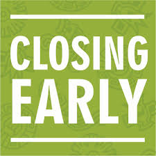 Closing Early, October 9, 3:00 p.m.