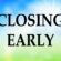 Closing Early, April 13, 2024 at 3:00 p.m.